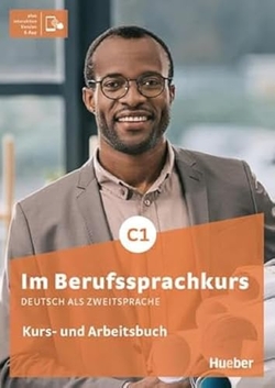 IM BERUFSSPRACHKURS C1 Kursbuch