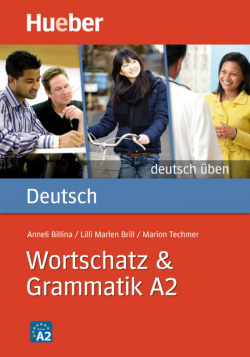 Wortschatz & grammatik A2