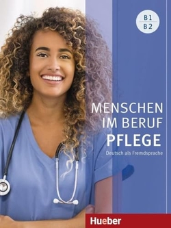 MENSCHEN BERUFPFLEGE B2 KURUSBUCH +CD