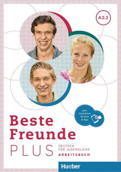 BESTE FREUNDE PLUS A2.2 Arbeitsbuch