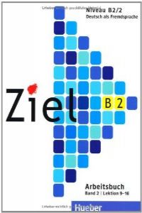 (09).ZIEL (ARBEITSBUCH) (NIV.B2/2) EJERCICIOS (9-16)