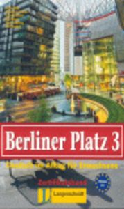 BERLINER PLATZ 3.(LIBRO+CUAD+CD) (TEXTO ALEMAN)