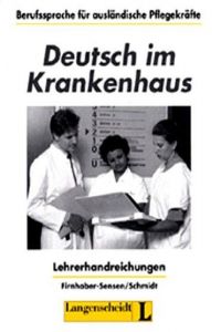 DEUTSCH IM KRANKENHAUS.(LEHRERHANDBUCH)