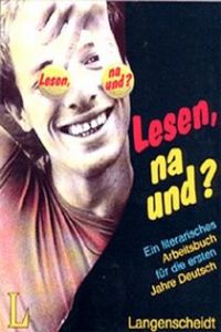+ LESEN NA UND ?