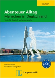 ABENTEUER ALLTAG.MENSCHEN IN DEUTSCHLAND.
