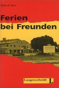 FERIEN BEI FREUNDEN/LECTURA