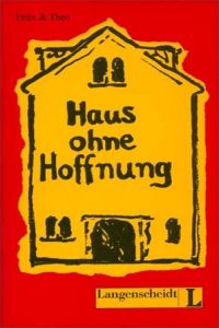 HAUS OHNE HOFFNUNG/LECTURA