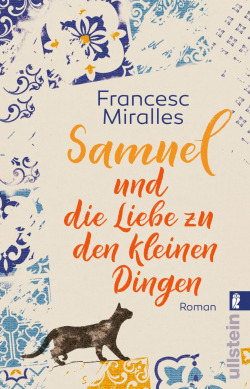 SAMUEL UND DIE LIEBE ZU DEN KLEINE DINGE