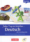 Jeden tag ein bisschen. Deutsch als fremdsprache