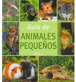 ANIMALES PEQUEÑOS GUIA
