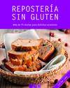 Reposteria sin gluten