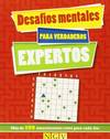 Desafios mentales para verdaderos expertos