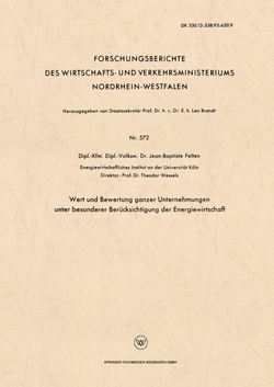 Wert und Bewertung ganzer Unternehmungen unter besonderer Berücksichtigung der Energiewirtschaft