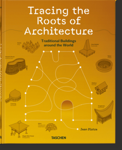 TRACING THE ROOTS OF ARCHITECTURE- JEAN PISTRE- INGLES