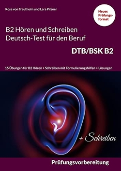 B2 HOREN UND SCHREIBEN DEUTSCH-TEST FUR DEN BERUF