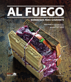 AL FUEGO: BARBACOAS PARA GOURMETS