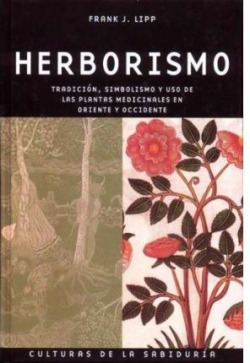 Herborismo.tradicion simbolismo y uso de las plantas