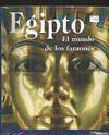 Egipto, mundo de los faraones