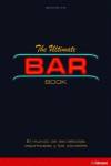 El libro del bar y de los cocteles. el mundo del alcohol y bebidas esp