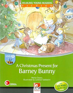 A CHRISTMAS PRESENT FOR BARNEY BUNNY LEVEL B +CD