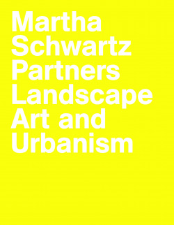 Martha schwatrz partners landscape art and urbanism