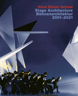 Hans dieter schaal:stage architecture 2001-2022