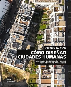 CÓMO DISEÑAR CIUDADES HUMANAS