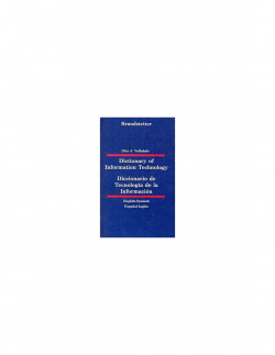 WORTERBUCH INFORMATIONS TECHNIK/DICC.TECNOLOGíA INVER
