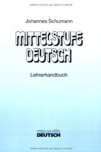 MITTELSTUFE DEUTSCH.LEHRERHANDBUCH (PROFESOR)