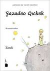 SAZADEO QICKEK (PRINCIPITO ZAZAKI)