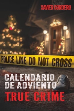 El Calendario de Adviento True Crime
