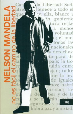 NO ES FáCIL EL CAMINO DE LA LIBERTAD