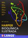 Harper Bioquimica Ilustrada