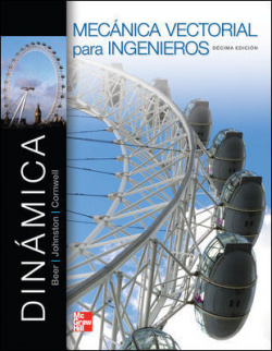 Mecanica vectorial ingenieros.Dinamica