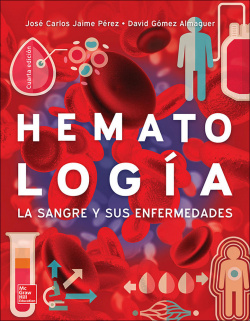 Hematología. La sangre y sus enfermedades
