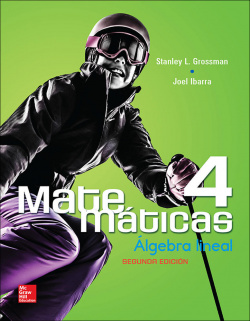 Matemáticas 4. Algebra lineal