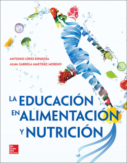 La educación en la alimentación y nutricion.