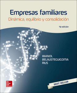 EMPRESAS FAMILIARES SU DINAMICA EQUILIBRIO Y CONSOLIDACION