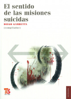 El sentido de las misiones suicidas