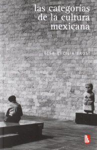 Las categorías de la cultura mexicana