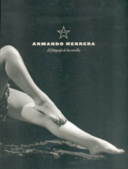 Armando Herrera : El fotógrafo de las estrellas
