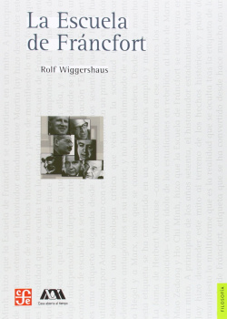 La Escuela de Fráncfort