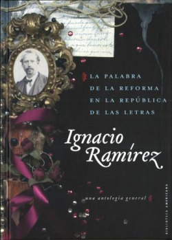 La palabra de la Reforma en la República de las letras : Una antología general