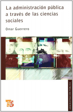 La administración pública a través de las ciencias sociales