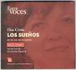 Los sueños : En la voz de la autora : Edición bilingüe (voz en francés de Corinne Chevarier)