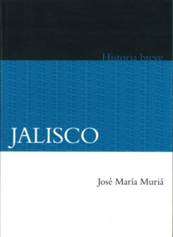 Breve historia de Jalisco