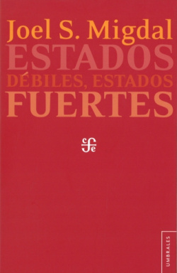 Estados débiles, estados fuertes