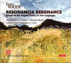 Resonancia. Poesía en dos lenguas = Resonance. Poetry in Two Languages