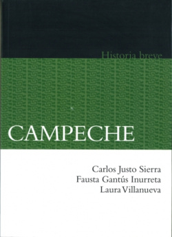 Breve historia de Campeche