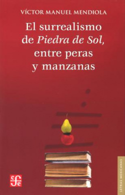 El surrealismo de Piedra de Sol, entre peras y manzanas